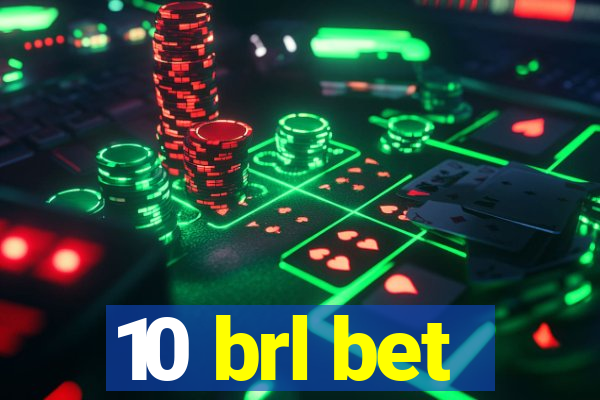 10 brl bet